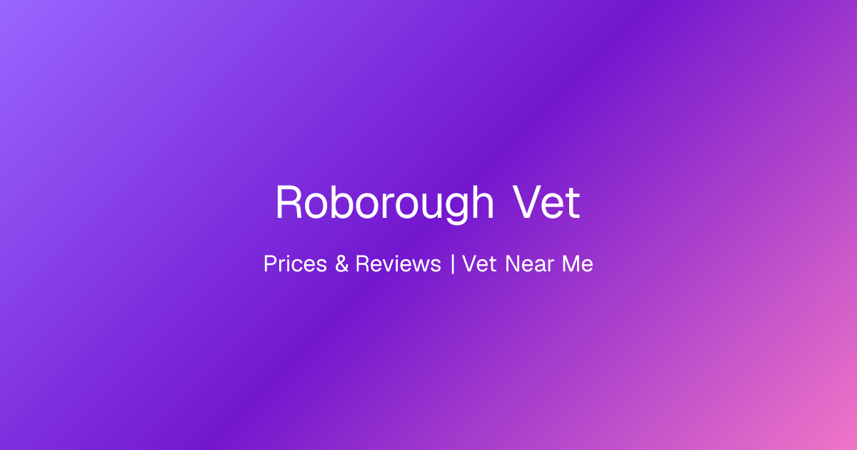 Roborough Vet, Prices & Reviews | Vet Near Me